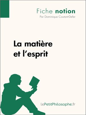 cover image of La matière et l'esprit--Fiche notion